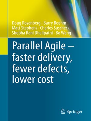 cover image of Parallel Agile – faster delivery, fewer defects, lower cost